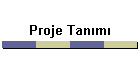 Proje Tanm