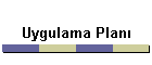 Uygulama Plan